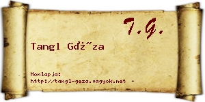 Tangl Géza névjegykártya
